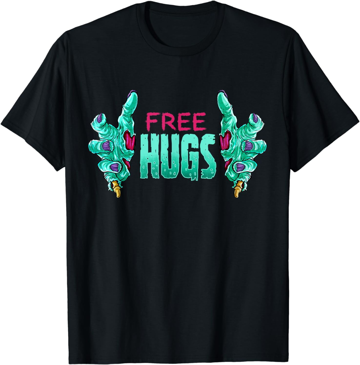 Free Hugs Zombies Hands Creepy Zombie Walk Halloween Fun T-Shirt ...