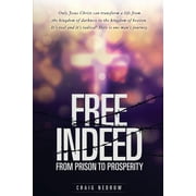 Free Indeed (Paperback)