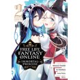 thumbnail image 1 of Free Life Fantasy Online: Immortal Princ Free Life Fantasy Online: Immortal Princess (Manga) Vol. 2, (Paperback), 1 of 1