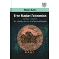 thumbnail image 1 of Free Market Economics : An Introduction for the General Reader, 1 of 1
