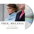 thumbnail image 1 of Free, Melania : The Unauthorized Biography (CD-Audio), 1 of 1