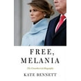 thumbnail image 1 of Pre-Owned Free, Melania: The Unauthorized Biography (Hardcover) 1250307376 9781250307378, 1 of 1