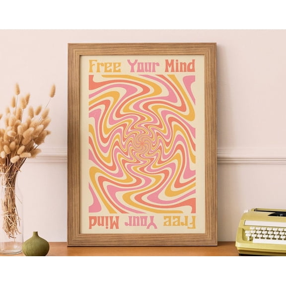 Free Your Mind, Psychedelic Art, Retro Wall Art, 70S Home Decor, Vintage Poster, Trendy Wall Art, 70S Decor, Funky Print, Dorm Room Decor Wall Art, Modern Wall Decor, 12x18 UNFRAMED