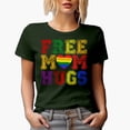 thumbnail image 1 of Free Mom Hugs, Mother's Day, Military Green T-Shirt, 2XL, 1 of 5