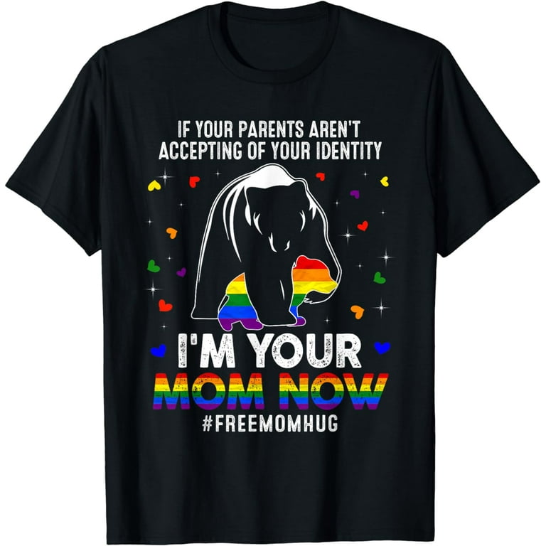 Free Mom Hugs T-Shirt Lgbt Mama Bear Free Mom Hugs T-Shirt Lgbt Mama Bear