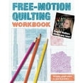 thumbnail image 1 of Pre-Owned Free-Motion Quilting Workbook: Angela Walters Shows You How!, 9781607058168, 1607058162, Paperback, Spi edition, 1 of 1