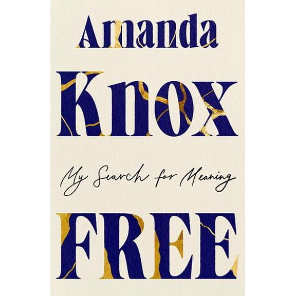 Free: My Search for Meaning