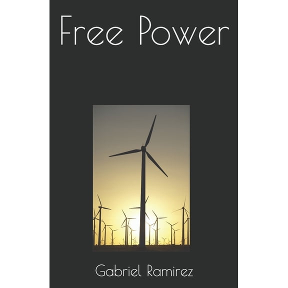 Free Power (Paperback)