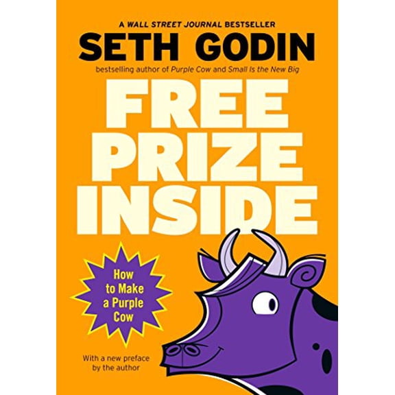 Pre-Owned Free Prize Inside!: How to Make a Purple Cow Paperback