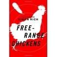 thumbnail image 1 of Pre-Owned Free-Range Chickens (Hardcover) 1400065895 9781400065899, 1 of 1