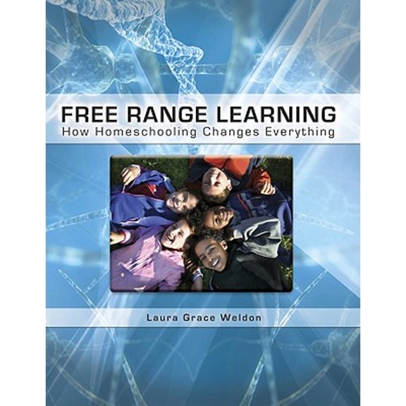 Pre-Owned Free Range Learning: How Homeschooling Changes Everything (Paperback) 193538709X 9781935387091