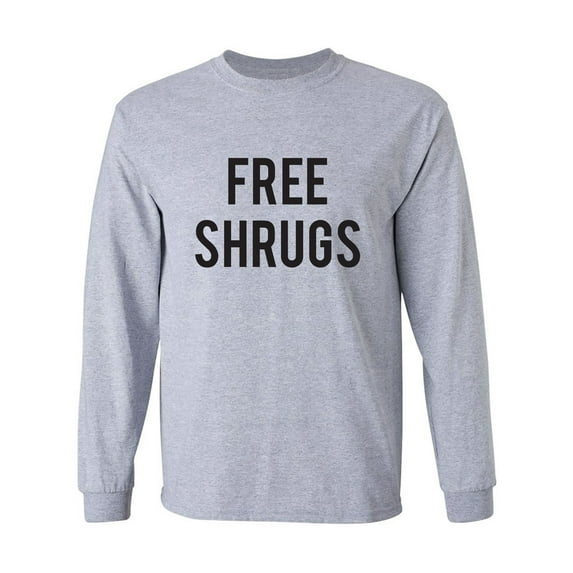 Free Shrugs Adult Long Sleeve T-shirt