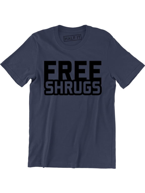 Free Shrugs Funny Cool Gift Cute Sarcastic Young Men's T-Shirt