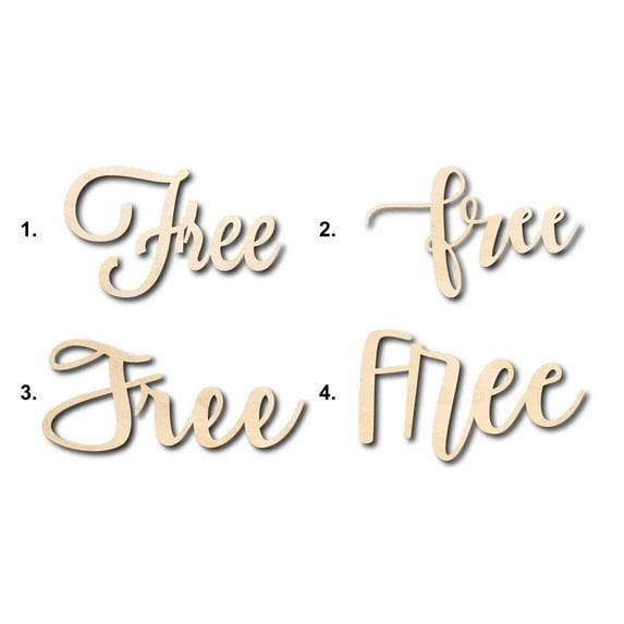 Free Sign Unfinished Wood Cutout Home Decor DIY Option 4- 20" Wide / 1/2"