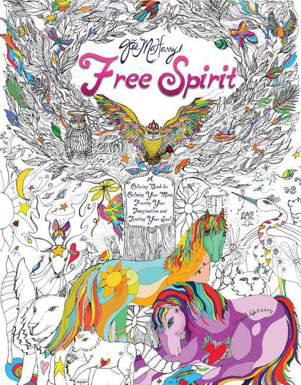 Free Spirit: A Coloring Book for Calming Your Mind, Freeing Your