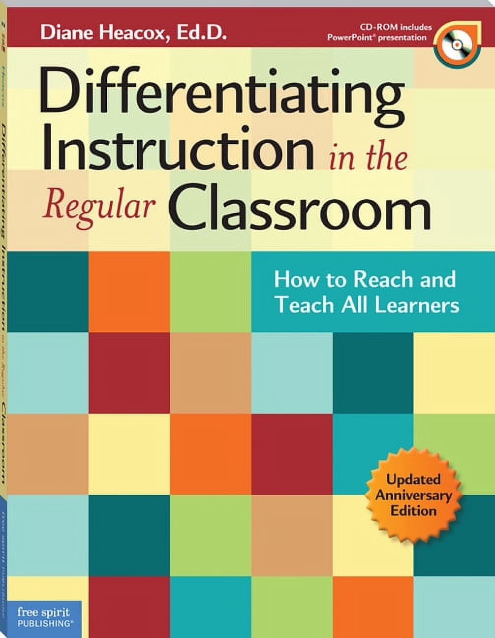 Free Spirit Professional(r) Differentiating Instruction in the Regular Classroom: How to Reach and Teach All Learners, (Paperback)