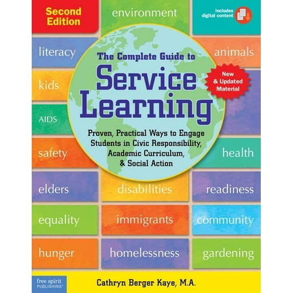 Pre-Owned The Complete Guide to Service Learning: Proven, Practical Ways to Engage Students in Civic Responsibility, Academic Curriculum, & Social Action (Paperback) 1575423456 9781575423456