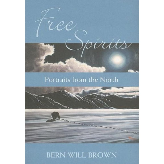 Pre-Owned Free Spirits: Portraits from the North Paperback
