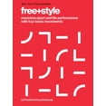 thumbnail image 1 of Free+style: Maximize Sport and Life Performance with Four Basic Movements, (Hardcover), 1 of 1
