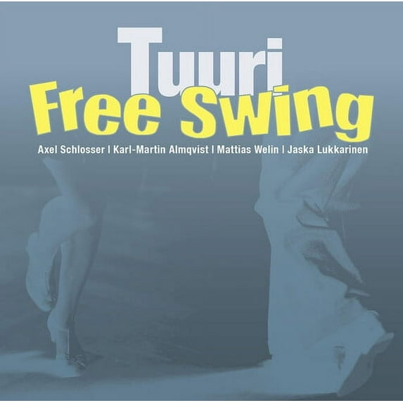 Free Swing - Tuuri - Music & Performance - CD