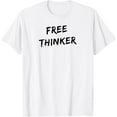 thumbnail image 1 of Free Thinker T-shirt men and women can wear, black, white, gifts, 1 of 4