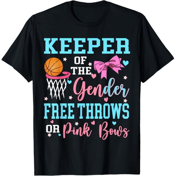 Free Throws Or Pink Bows Keeper Of Gender Reveal Party T-Shirt