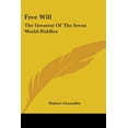 thumbnail image 1 of Free Will : The Greatest of the Seven World-riddles, 1 of 1