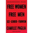 thumbnail image 1 of Free Women, Free Men: Sex, Gender, Feminism, (Paperback), 1 of 1