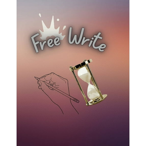 Free Write: At Different Time Intervals, (Paperback)