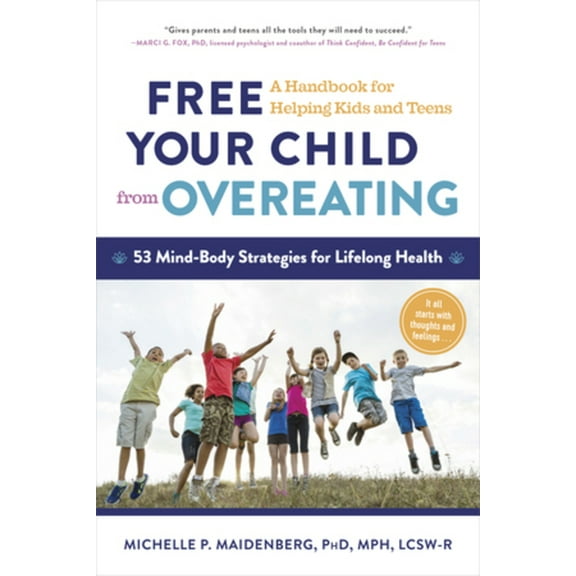 Free Your Child from Overeating - Paperback