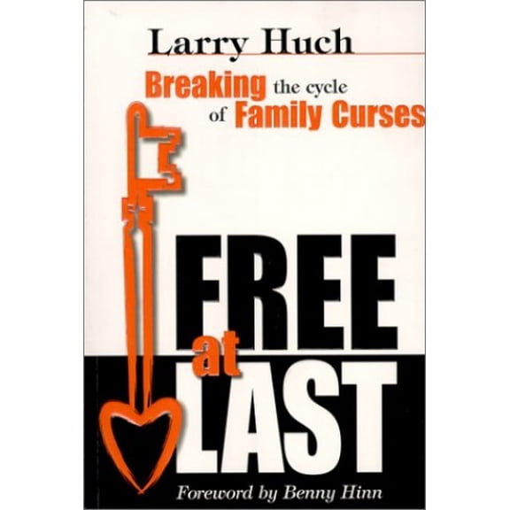 Pre-Owned Free at Last: Breaking the Cycle of Family Curses (Paperback) 1577781244 9781577781240