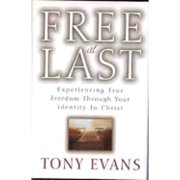 Free at Last Hardcover by Tony Evans
