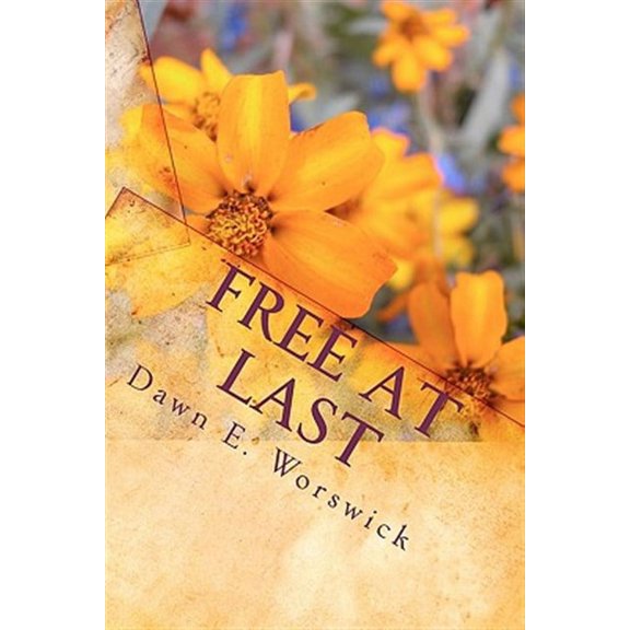 Free At Last: Human Trafficking & Sexual Abuse Abolition Series (Paperback)