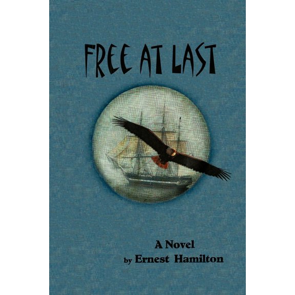 Free at Last (Paperback)