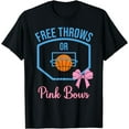 thumbnail image 1 of Free throws or Pink Bows gender reveal designs T-Shirt, 1 of 4