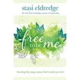 thumbnail image 1 of Pre-Owned Free to Be Me: Becoming the Young Woman God Created You to Be (Paperback) 1434708632 9781434708632, 1 of 1