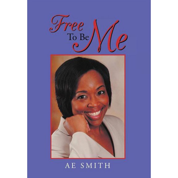 Free to Be Me, (Hardcover)
