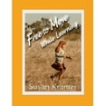 thumbnail image 1 of Free to Move While Learning (Paperback), 1 of 1