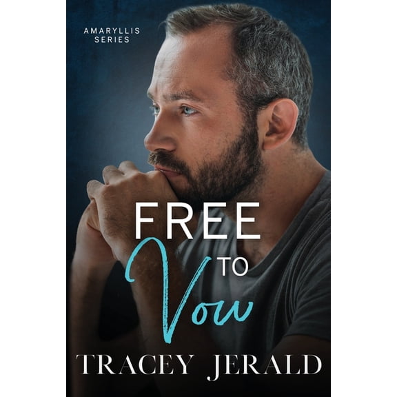 Amaryllis Free to Vow: A Small Town, Slow Burn, Redemption Romance, Book 10, (Paperback)