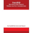 thumbnail image 1 of FreeBSD Documentation Project Primer for New Contributors, (Paperback), 1 of 1