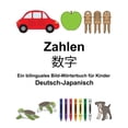 thumbnail image 1 of Freebilingualbooks.com: Deutsch-Japanisch Zahlen Ein bilinguales Bild-Wörterbuch für Kinder (Paperback), 1 of 1