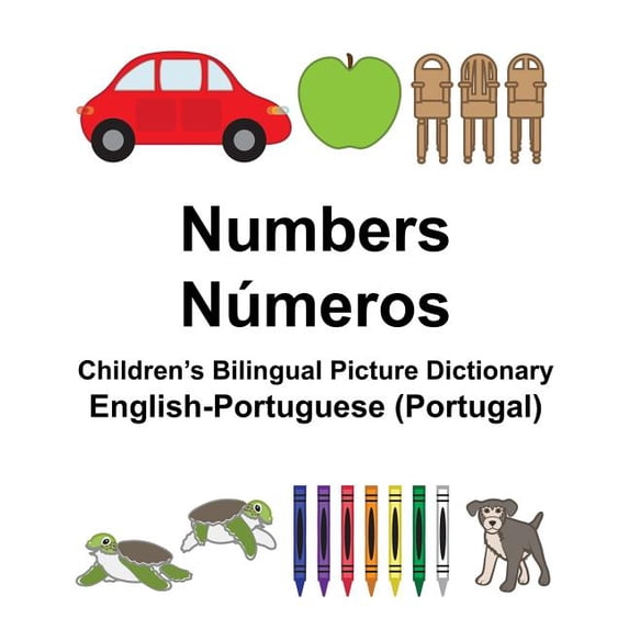 Freebilingualbooks.com English-Portuguese (Portugal) Numbers/Números Children's Bilingual Picture Dictionary, (Paperback)