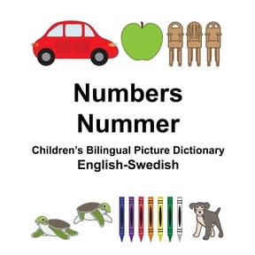 Freebilingualbooks.com English-Swedish Numbers/Nummer Children's Bilingual Picture Dictionary, (Paperback)