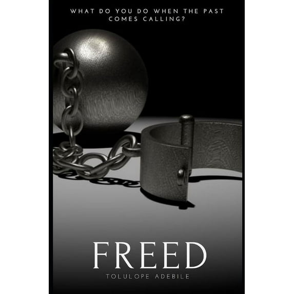 Freed: Based on a true story (Paperback)