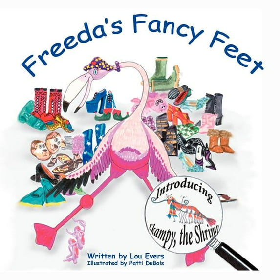 Freeda's Fancy Feet, (Paperback)
