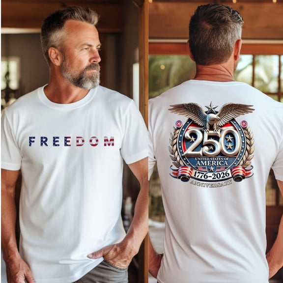 Freedom 250th Anniversary T-Shirt, USA 250 Years Independence Apparel, 1776–2026 America Anniversary, Patriotic Freedom