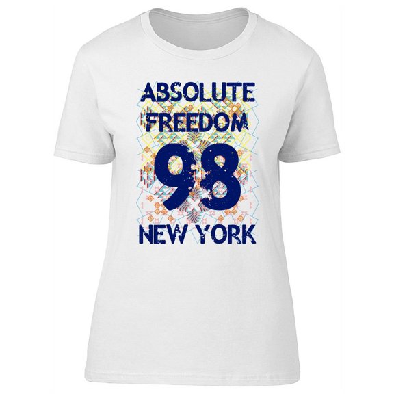 Freedom 98 Ny Absolute T-Shirt Women -Image by Shutterstock, Female Small