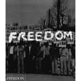 thumbnail image 1 of Pre-Owned Freedom: A Photographic History of the African American Struggle, 9780714845173, 0714845175, Paperback,, 1 of 1