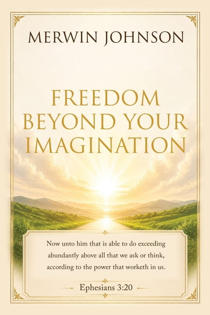 Freedom Beyond Your Imagination (FBYI), (Paperback)