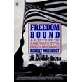 thumbnail image 1 of Pre-Owned Freedom Bound: A History of America's Civil Rights Movement (Paperback) 0452265533 9780452265530, 1 of 1